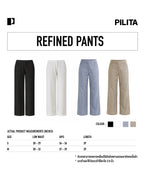 REFINED PANTS